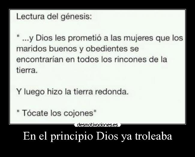 carteles dios trolling everytime and everywhere desmotivaciones