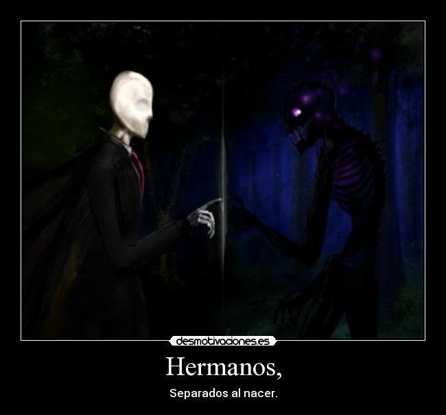 Hermanos, - 