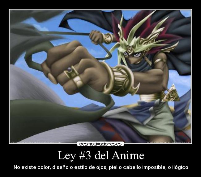Ley #3 del Anime - No existe color, diseño o estilo de ojos, piel o cabello imposible, o ilógico