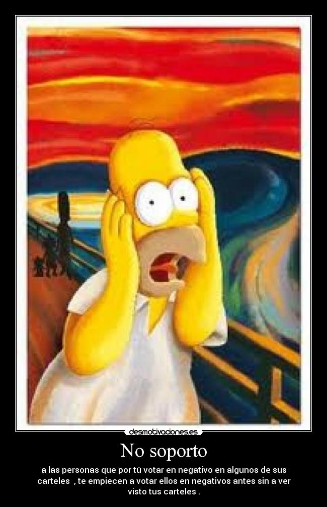 No soporto -