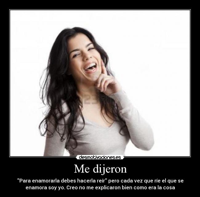 Me dijeron -
