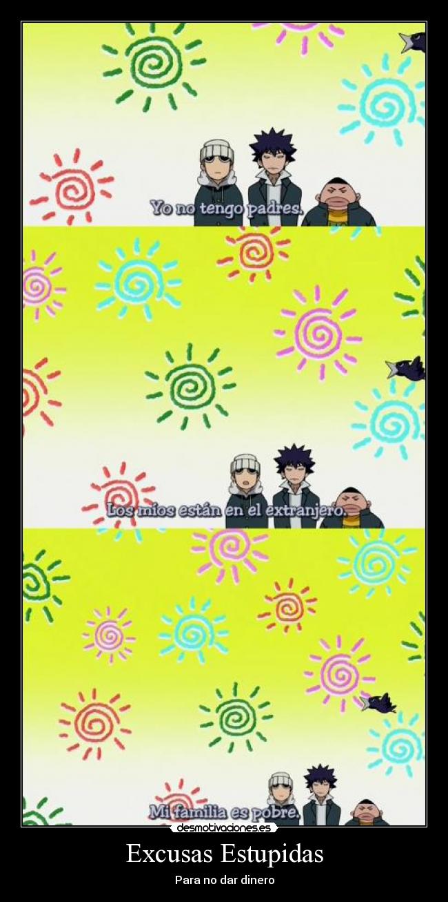 Excusas Estupidas - Para no dar dinero