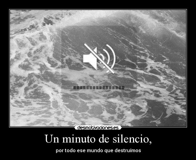 Un minuto de silencio, -