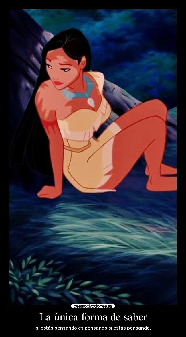 La única forma de saber -