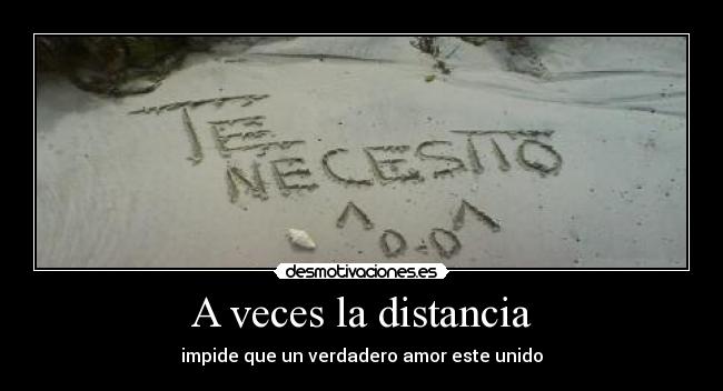 A veces la distancia - 