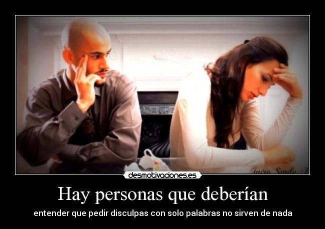 Hay personas que deberían - 