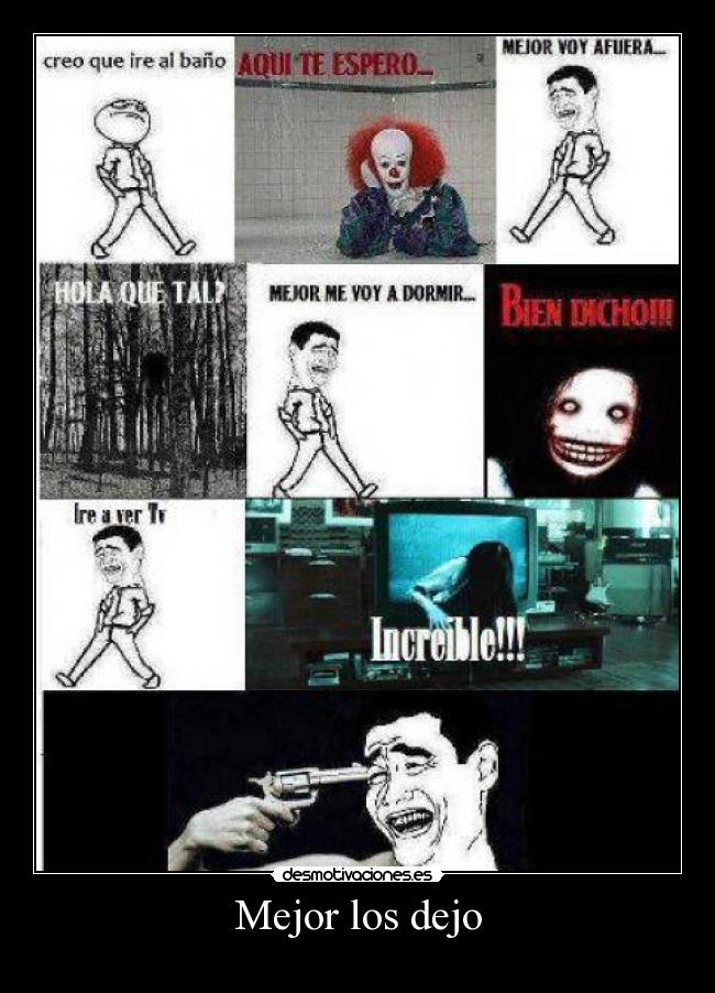 carteles mejor dejar desmotivaciones