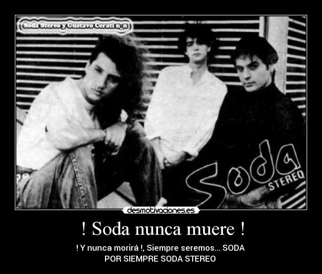 carteles soda stereo desmotivaciones