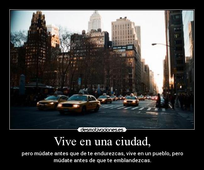 Vive en una ciudad, - 