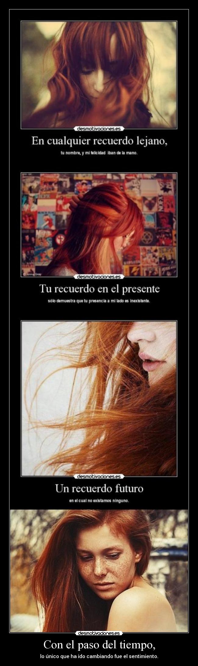 Con el paso del tiempo, - 