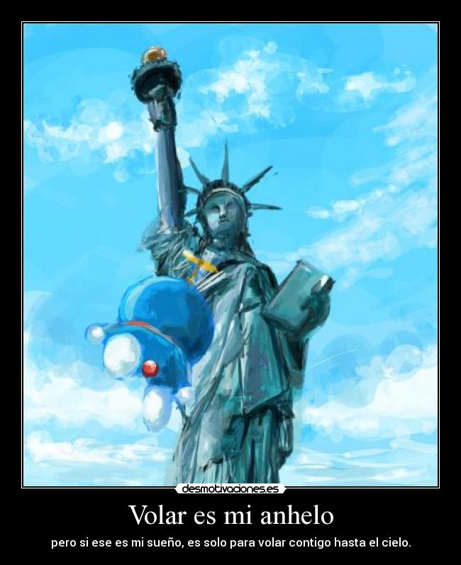 Volar es mi anhelo -
