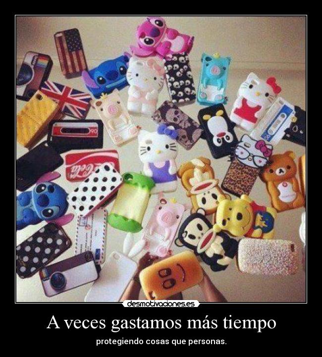 A veces gastamos más tiempo -