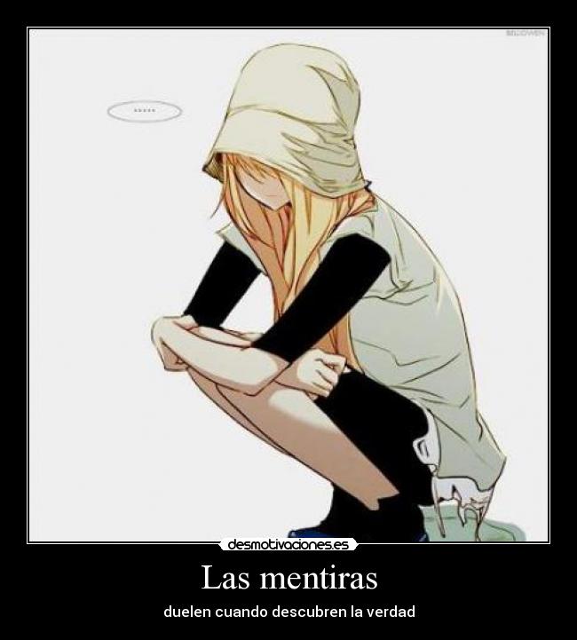 Las mentiras - duelen cuando descubren la verdad