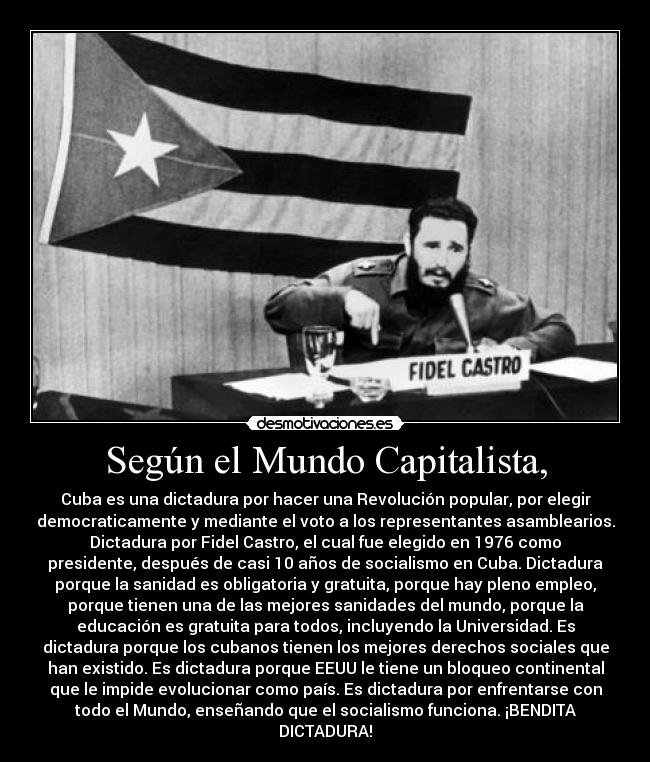 Según el Mundo Capitalista, - 