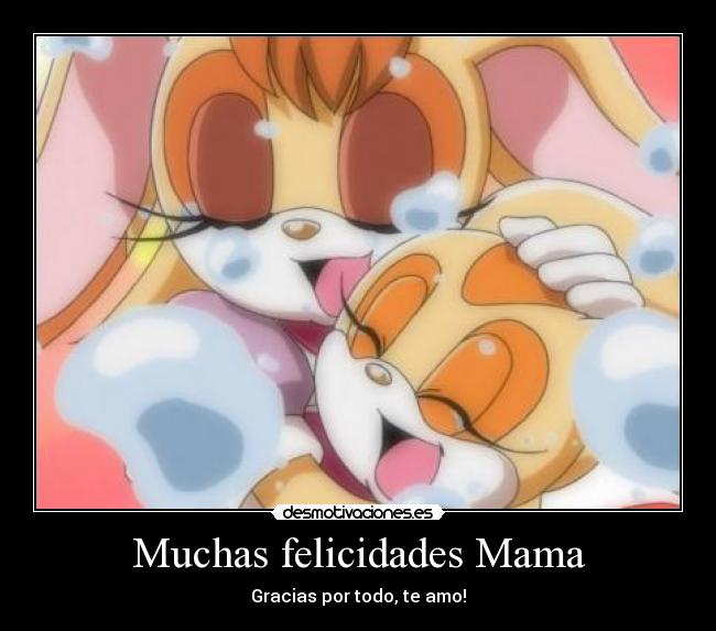 Muchas felicidades Mama - 