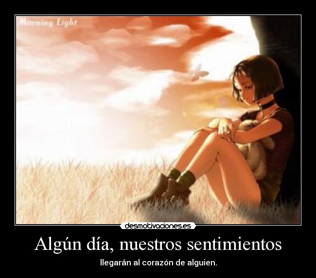 carteles sentimientos desmotivaciones anime desmotivaciones