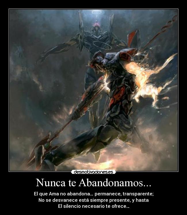 Nunca te Abandonamos... -