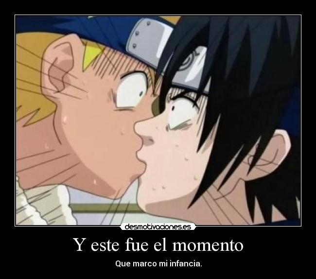 Y este fue el momento -