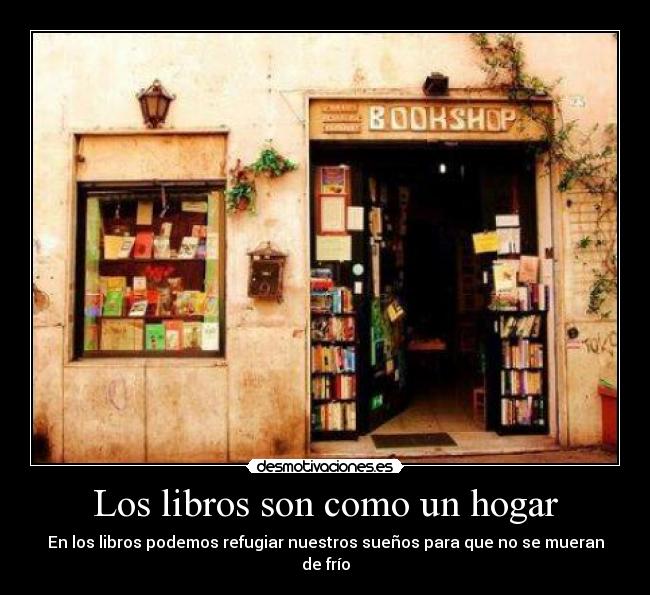 Los libros son como un hogar - 