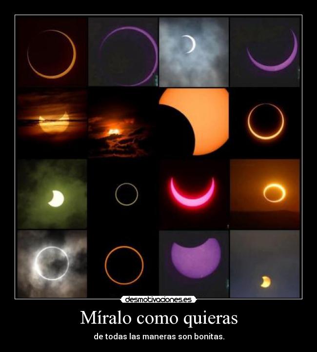 Míralo como quieras -