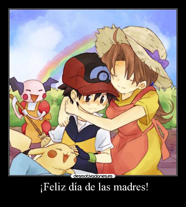 ¡Feliz día de las madres! -