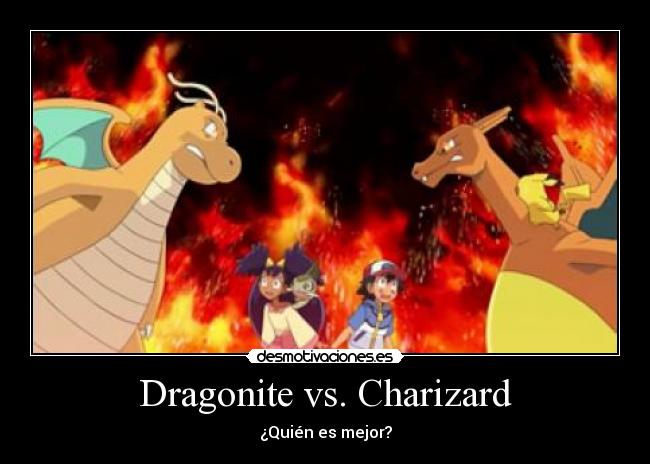 carteles pokemon anime anime otaku charizard dragonite iris ashketchum mejor quien pokemon pikachu desmotivaciones