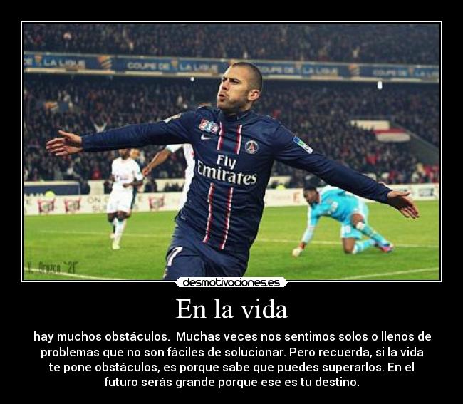 carteles vida amor futbol desmotivaciones jeremy menez desmotivaciones