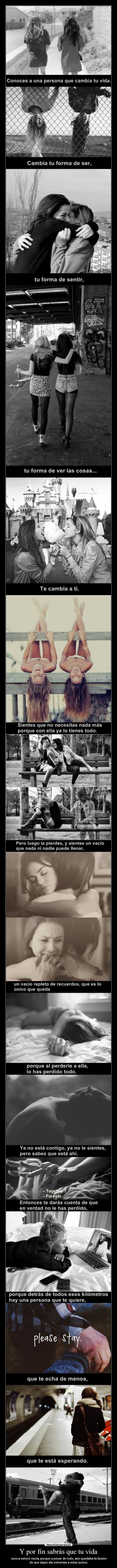 Y por fin sabrás que tu vida - 