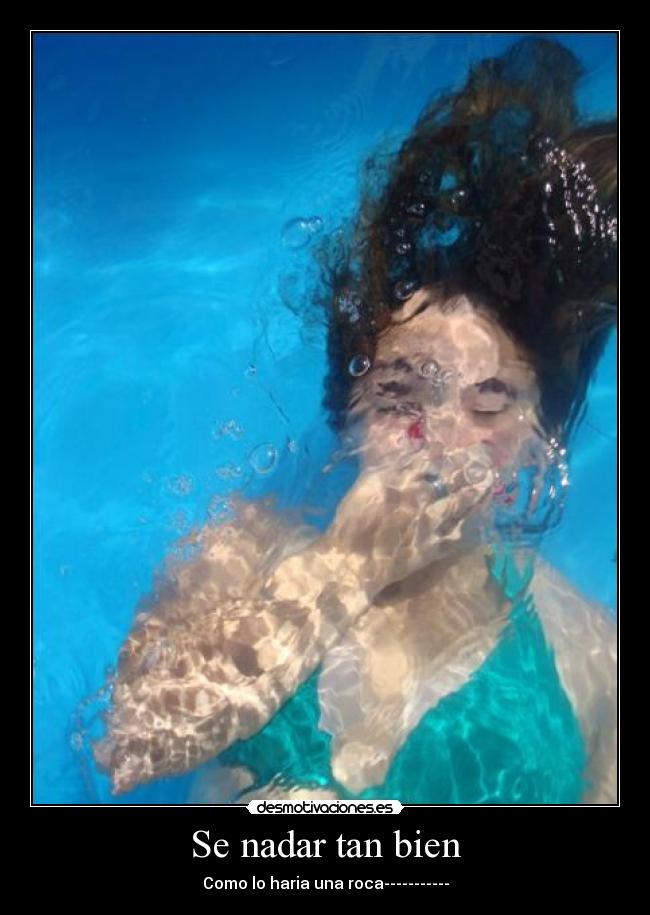 Se nadar tan bien -