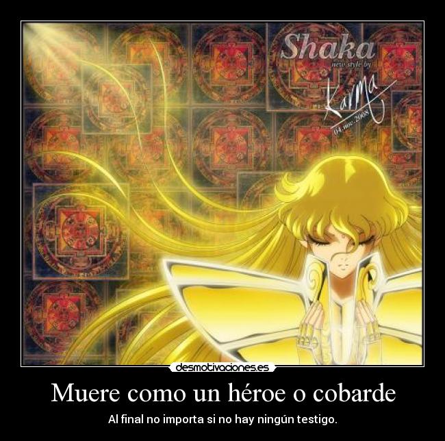Muere como un héroe o cobarde -
