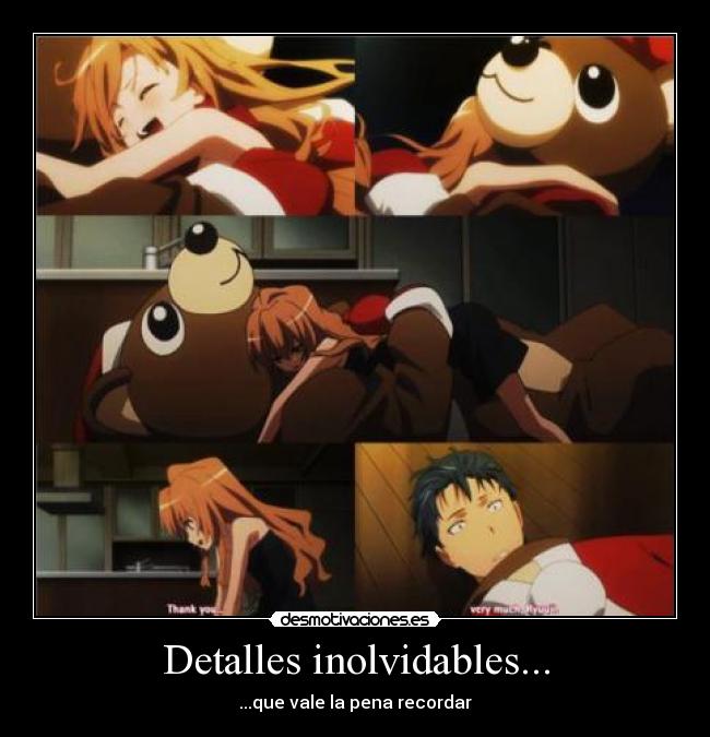 Detalles inolvidables... - ...que vale la pena recordar