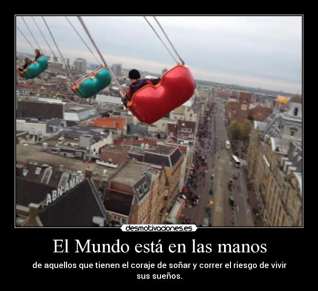 El Mundo está en las manos - 