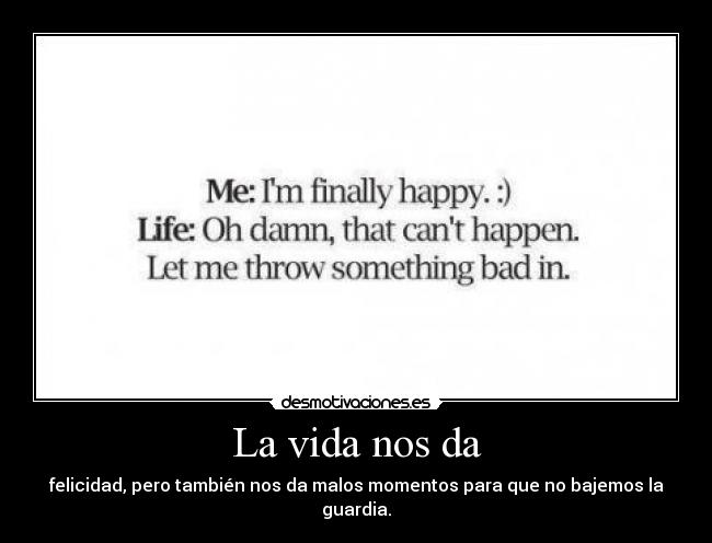 carteles vida flyingbir resubido por olvidarme tambien desmotivaciones