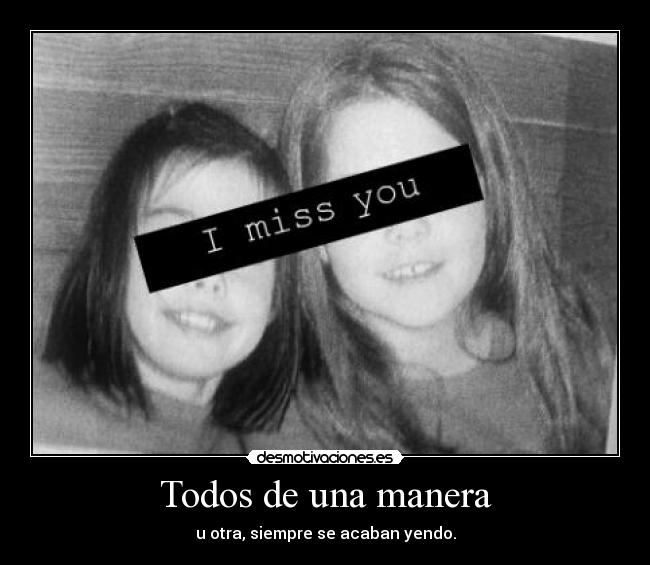 Todos de una manera -