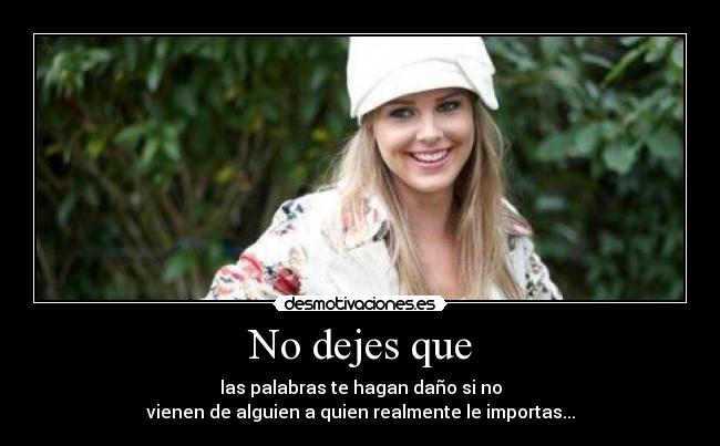 No dejes que -