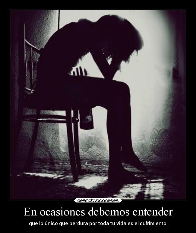 En ocasiones debemos entender -