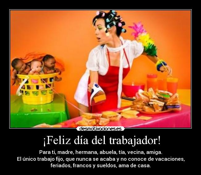 ¡Feliz día del trabajador! - 