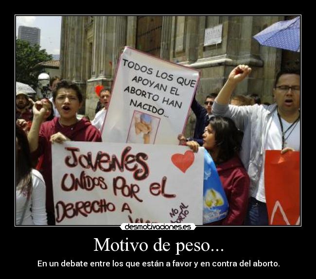 carteles antiabortistas provida manifestacion bogota vida desmotivaciones