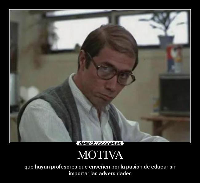 MOTIVA Desmotivaciones MOTIVA Desmotivaciones