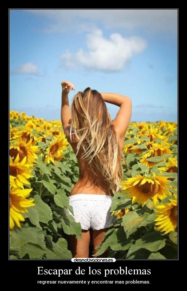 Escapar de los problemas - 