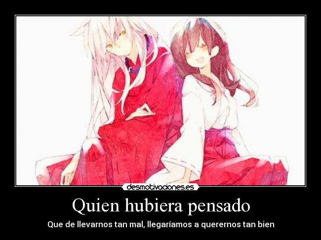 Quien hubiera pensado - 