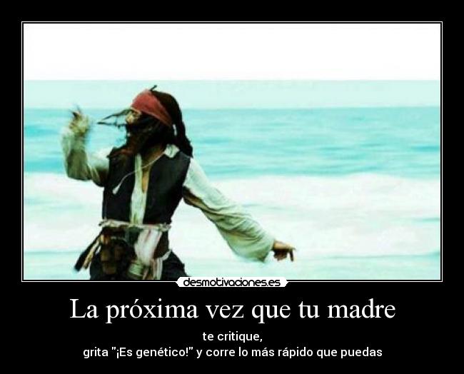 carteles madre asi lol desmotivaciones