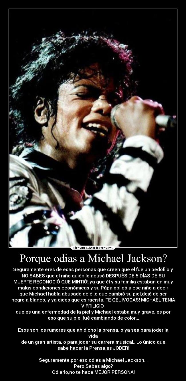 Porque odias a Michael Jackson? -