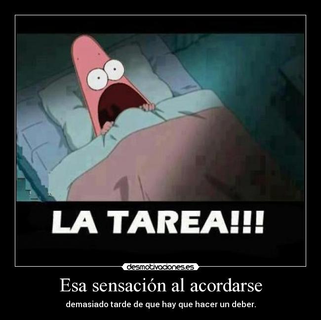 Esa sensación al acordarse -