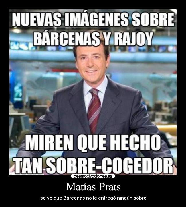Matías Prats - se ve que Bárcenas no le entregó ningún sobre