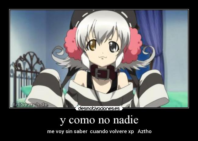 y como no nadie - me voy sin saber cuando volvere xp Aztho