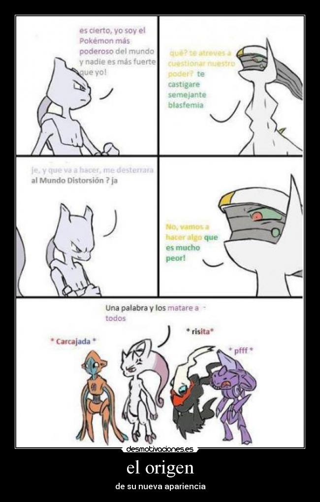 el origen - de su nueva apariencia