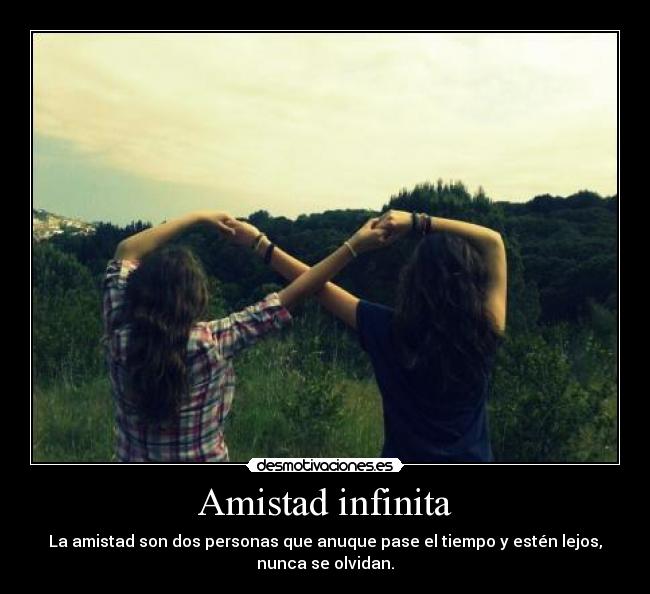 Imagenes De Amistad Infinita | amistad infinita desmotivaciones Imagenes De Amistad Infinita | amistad infinita desmotivaciones