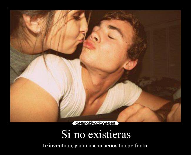 Si no existieras -