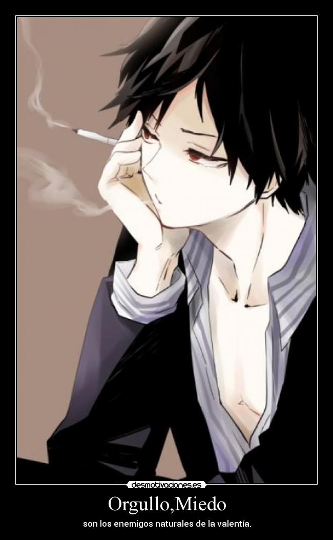 Orgullo,Miedo -
